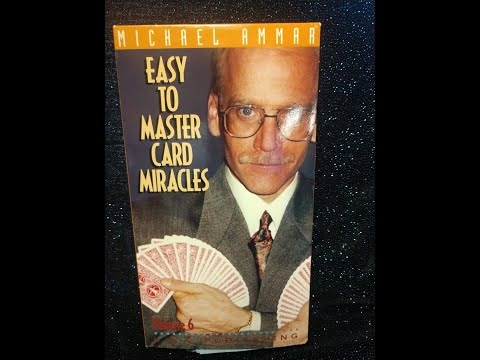 Michael Ammar: Easy to Master Card Miracles Volume 6