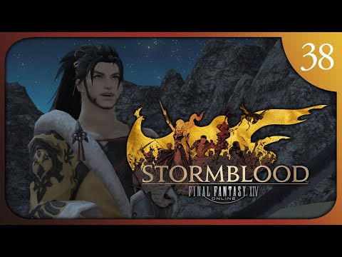 The Azim Steppe & Bardam's Mettle - Final Fantasy XIV Stormblood - Blind Playthrough [Part 38]