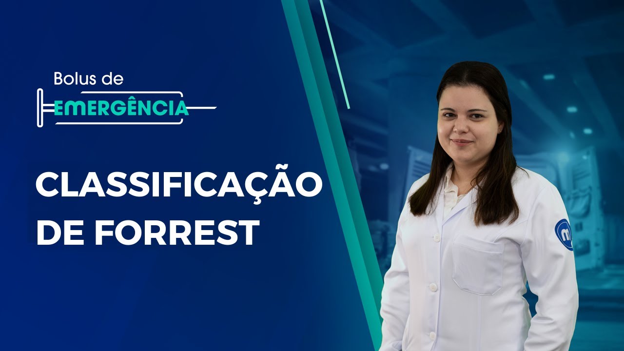Classificação de Forrest - Bolus de Emergência #38