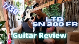 Video thumbnail for LTD SN-200 Floyd Rose - Guitar Review by CHOEY G