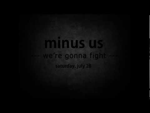 Minus Us - Were gonna fight live (7 seconds cover)