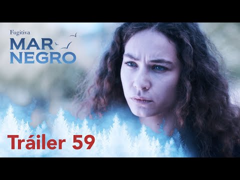 Black Sea will be with you tomorrow with its 59th episode! | Fugitive