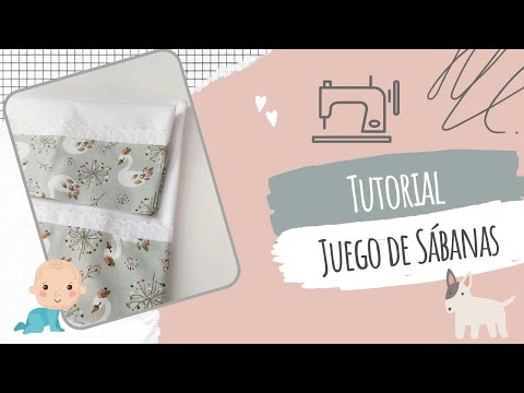 Tutorial de costura para un juego de sábanas de bebés: ¡Hazlo tú mismo en casa!