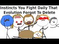 Instincts You Fight Daily That Evolution Forgot To Delete