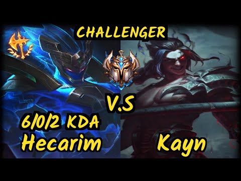 MRDS TynX (HECARIM) vs KAYN - 6/0/2 KDA JUNGLE CHALLENGER GAMEPLAY - EUW