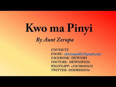 Kwo ma Pinyi - Aunt Zerupa