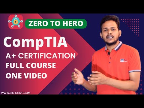 CompTIA A+ Certification Full Course One Video | Zero to Hero | 100% Labs //Hindi