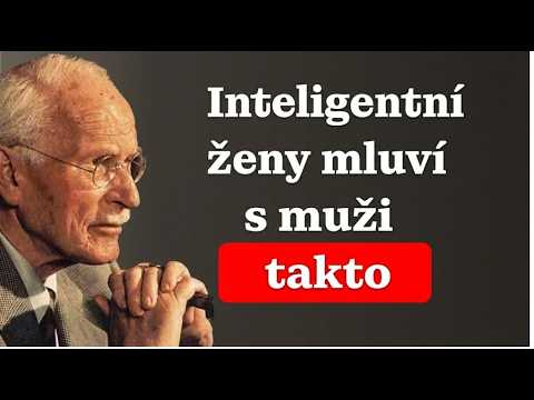„Ženy s úrovní mluví s muži TAKTO | Mocná rada Carla Gustava Junga“