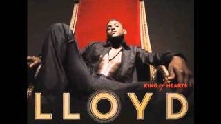 Lloyd - this is 4 my baby (d)