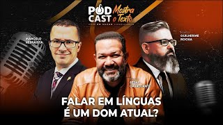 DEBATE  - FALAR EM LÍNGUAS É UM DOM ATUAL? - PR. HEBRAÍSTA, PR ROCHA E PR. SEZAR - "REPRISE"