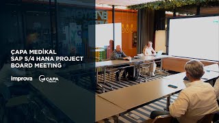 IMPROVA & ÇAPA MEDİKAL SAP S/4 HANA PROJECT BOARD MEETING