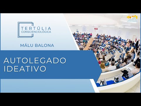 Tertúlia Conscienciologia 7142 - Autolegado Ideativo (Autorrevezamentologia)