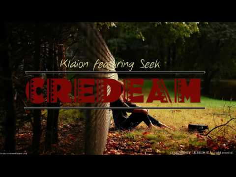 Kldion ft. Seek - Credeam