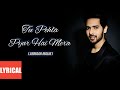 Tu Pehla Pehla Pyar Hai Mera Lyrics Armaan Malik Shahid Kiara Pehla Pyar Song