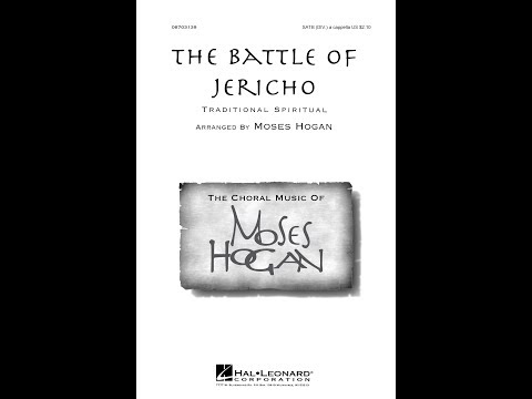 The Battle of Jericho (SATB divisi Choir) - Arranged by Moses Hogan