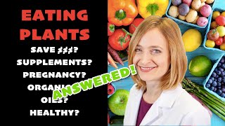 Eating a plant based vegan diet lifestyle, your questions answered | Interview w Lee Crosby RD, LD