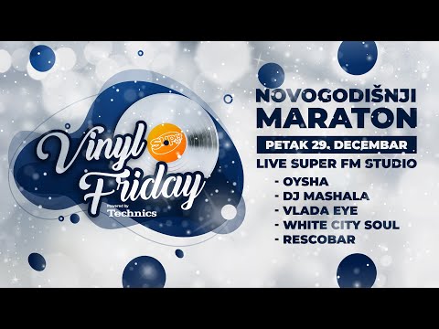 Vinyl Friday MARATON 2023 - Rescobar┃Super FM