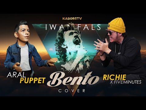 IWAN FALS - BENTO (COVER BY ARAL PUPPET feat RICHIE SETIAWAN) #iwanfals #aralpuppet #oi #fiveminutes