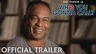 WHO YOU GONNA CALL? – Official Trailer (HD)