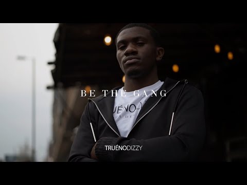 TRUENODIZZY x T Mulla - #BeTheGang