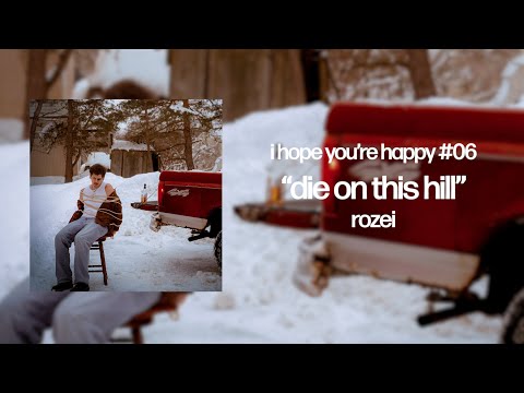 die on this hill - Rozei (Official Lyric Video)