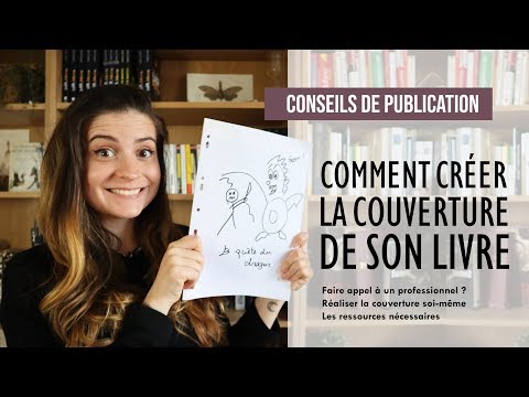 , title : 'Comment créer la couverture de son livre | Conseils de publication'