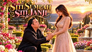 Download lagu SITI SUMPAH SITI JANJI |   | AyaTan18  | Lyricists  mp3