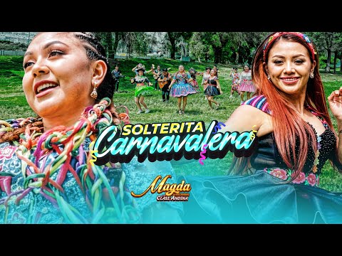 Solterita Carnavalera 💃🎊 Magda La Voz Sensual (primicia 2026)
