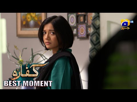 Kaffara Episode 82 | 𝐁𝐞𝐬𝐭 𝐌𝐨𝐦𝐞𝐧𝐭 𝟎𝟑 | Ali Ansari - Laiba Khan - Zoya Nasir - Har Pal Geo