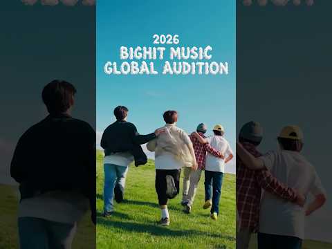 2026 BIGHIT MUSIC GLOBAL AUDITION