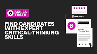 Test critical thinking skills with a Critical Thinking test