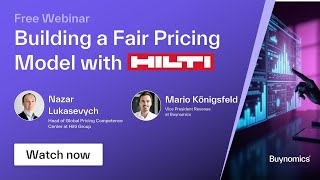 Building a Fair Pricing Model with Hilti Group | Buynomics Webinar