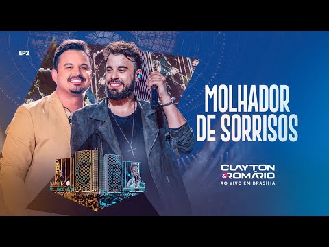 Molhador De Sorrisos - Clayton e Romario