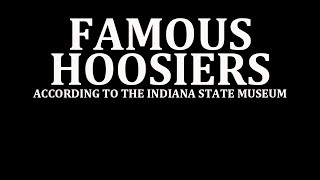 Famous Hoosiers