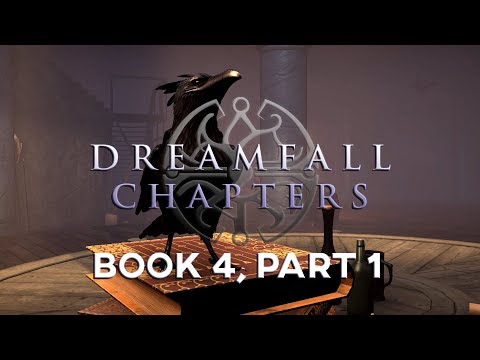 DREAMFALL CHAPTERS, Final Cut - Book4, Part 1 "Revelations"