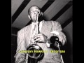 Coleman Hawkins - The Day You Came Along (1933)