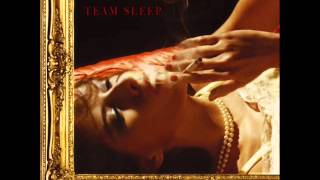 Team Sleep - Team Sleep (2005) - Full Album