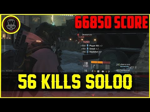 56 KILLS SOLOQ Last Stand gameplay (The Division 1.6.1)