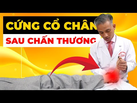 Cứng Cổ Chân Sau Chấn Thương Không Khỏi? Đừng Để Di Chứng Suốt Đời