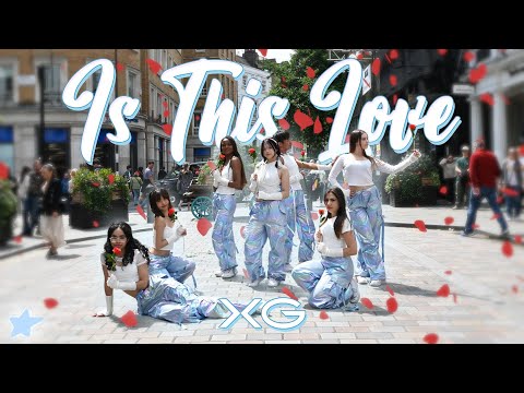 [DANCE IN PUBLIC] XG 'IS THIS LOVE' | Dance Cover | LONDON