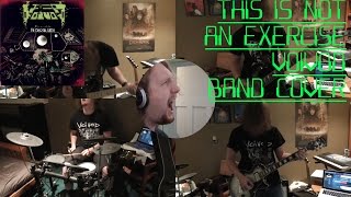 This Is Not an Exercise by Voivod (Cover)