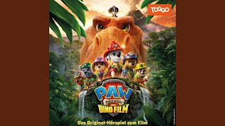 Kapitel 52: PAW Patrol - Der Dino-Film