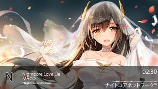 Nightcore Love Lie MACO