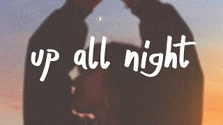 Khalid - Up All Night (Lyric Video) Khalid - Up All Night (Lyric Video)