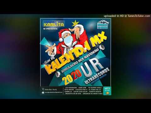 Kalenton Mix - Simulacro Navideño - Ultra Récords - Sac Dj