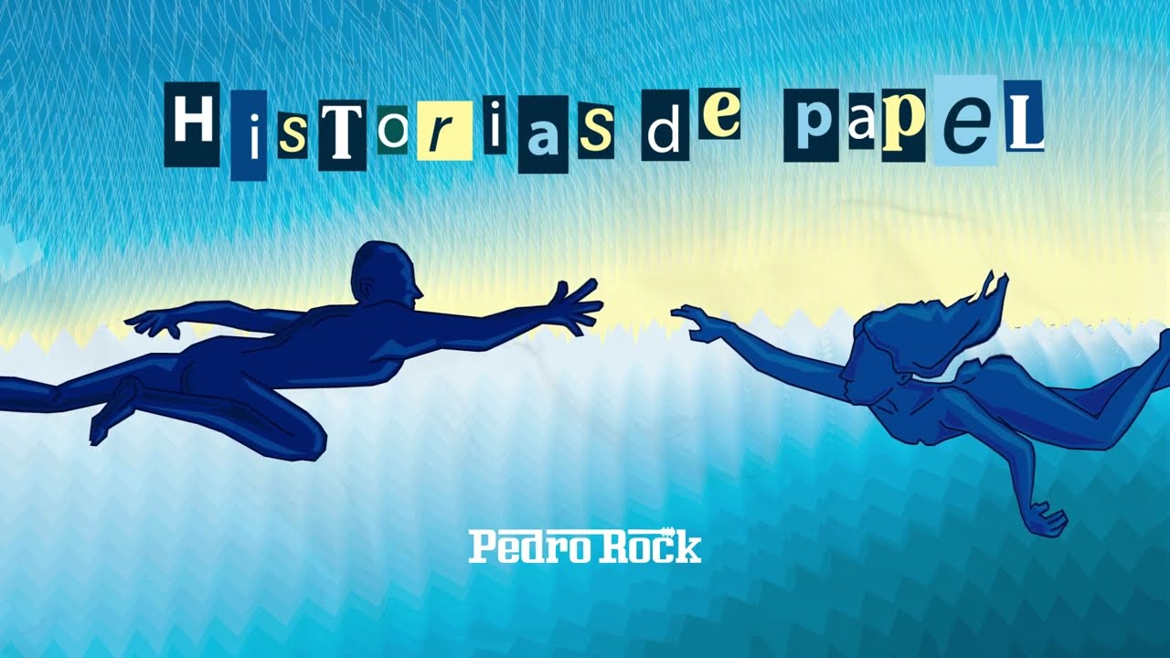 Pedro Rock  - Historias de Papel (Visualizer Video)