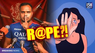 RCB Bowler Yash Dayal Accused of Sexually Assaulting Minor Girl