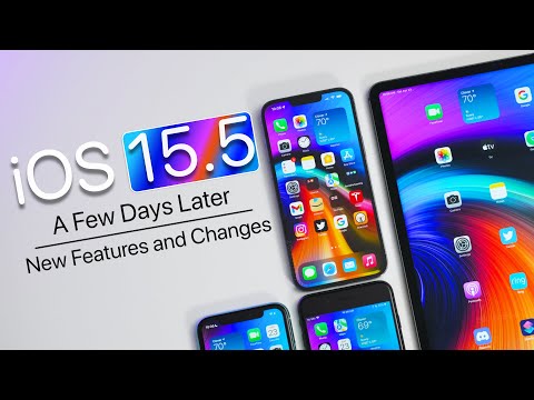 iOS 15.5 - More Features A Few Days Later