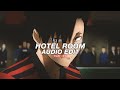 Hotel Room Best Part Tiktok Version Flvckka Sleezy O Maury Edit Audio