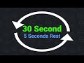 30 Second Interval Timer With 5 Seconds Rest